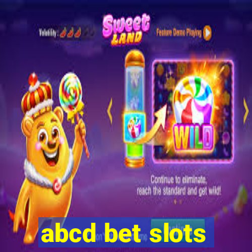 abcd bet slots